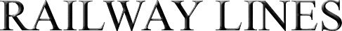RAILWAY LINES